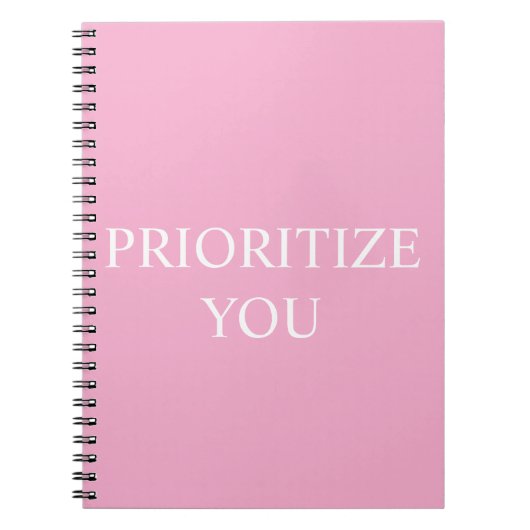 Minimal Prioritize You Quote Dusty Rose Pink ノートブック (正面)