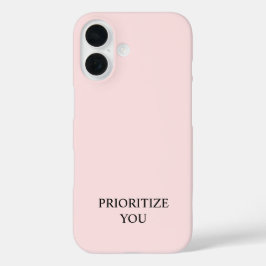Minimal Prioritize You Quote Pastel Pink iPhone 16ケース