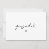 Minimal Script "Guess What" Baby Pregnancy 案内状 (正面)