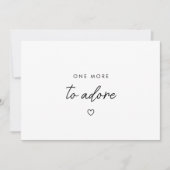 Minimal Script "One More to Adore" Baby Pregnancy 案内状 (正面)