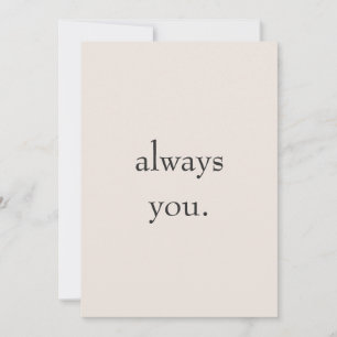 Minimal Valentine Printable Card Always you. シーズンカード