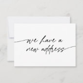 Minimal We Have a New Address Elegant Script 案内状 (正面)