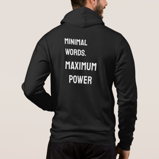 Minimal Words. Maximum Power – Black Men’s Hoodie  パーカ (裏面)