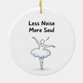 Minimalist Ballet Dancer Soul Quote Art セラミックオーナメント (裏面)