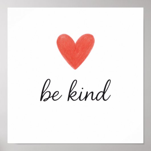 Minimalist “Be Kind” Heart Art Print – Hand-Drawn  ポスター (正面)