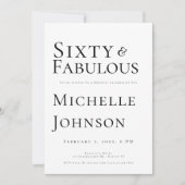 Minimalist Black 60 & Fabulous 60th Birthday Party 招待状 (正面)