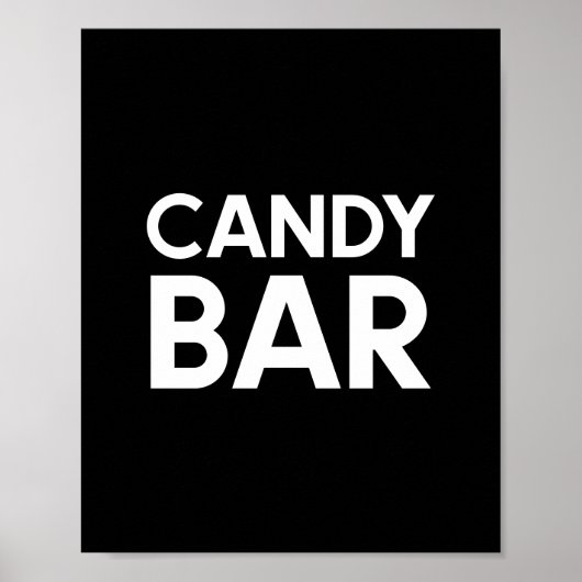 Minimalist Black and white Candy bar wedding sign ポスター (正面)