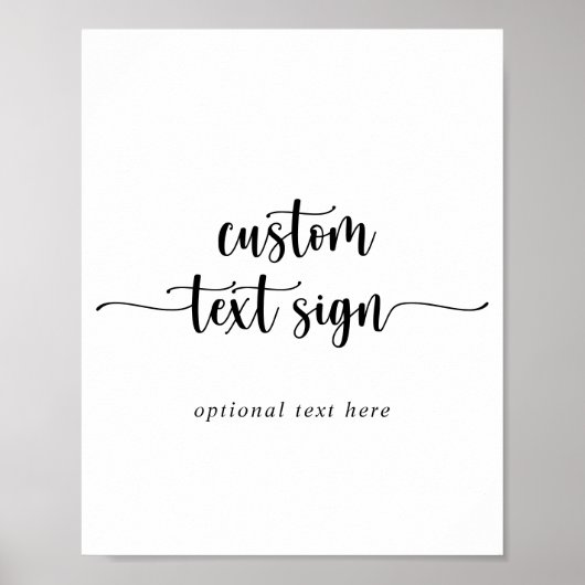 Minimalist Calligraphy Custom Text Sign ポスター (正面)