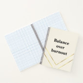 Minimalist Calm Luxury “Balance Over Burnout”  ノートブック (内部)