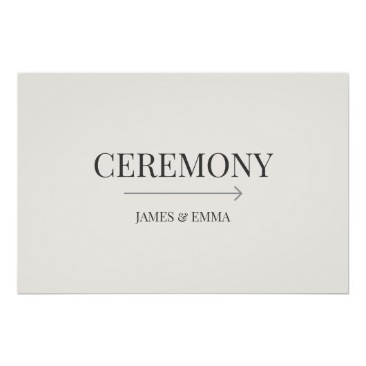 Minimalist ‘Ceremony’ Wedding Sign Warm Ivory ポスター (正面)