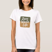 Minimalist Digital Graphic “Zero Waste Life” Handw Tシャツ (正面)