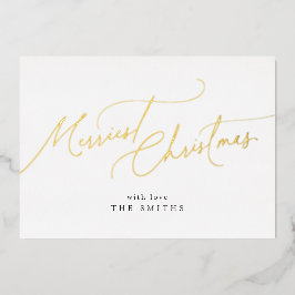 Minimalist Elegant Script Merriest Christmas 箔シーズンカード