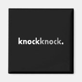 Minimalist Funny Joke Lover Knock Knock  マグネット (正面)