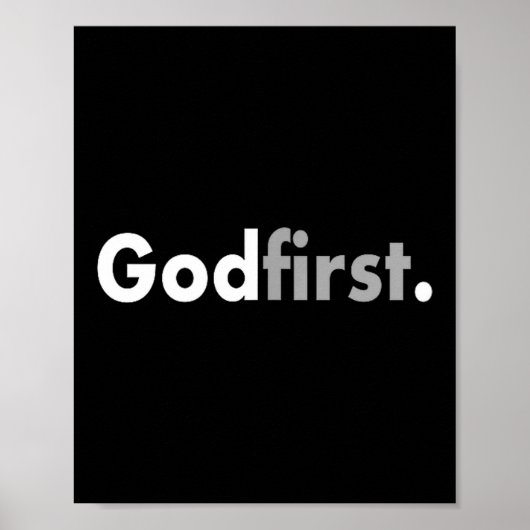 Minimalist God First Simple Christian ポスター (正面)