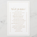 Minimalist Gold Would She Rather Game チラシ<br><div class="desc">This minimalist gold would she rather game is perfect for a simple wedding shower. The modern romantic design features classic gold and white typography paired with a rustic yet elegant calligraphy with vintage hand lettered style. Customizable in any color. Keep the design simple and elegant, as is, or personalize it...</div>