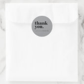 Minimalist Gray Business Customer Thank You ラウンドシール (バッグ)