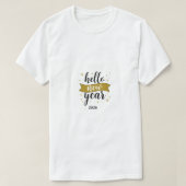 Minimalist Hello New Year Motivational Typography  Tシャツ (デザイン正面)