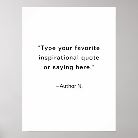 Minimalist Inspirational Quote Black and White ポスター (正面)