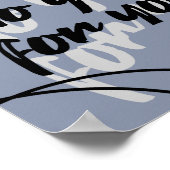 Minimalist Inspirational Quote Poster Print - Blue ポスター (角)