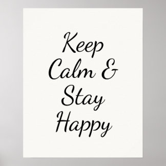 Minimalist Keep Calm & Stay Happy Typography Wall  ポスター