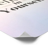 Minimalist Motivational Poster: Believe in Yoursel ポスター (角)