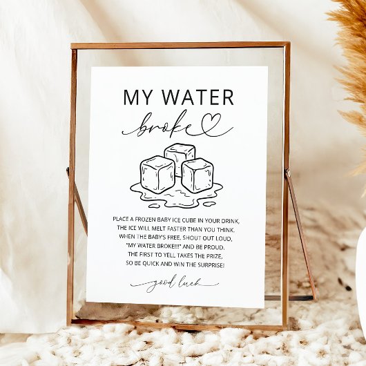Minimalist My Water Broke Baby Shower Game Sign ポスター