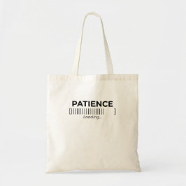 Minimalist Patience Loading Typography Bar Tote  トートバッグ