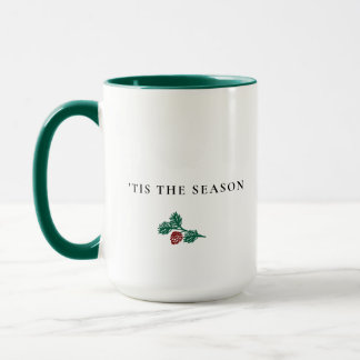 Minimalist Pine Branch Christmas – ’Tis The Season マグカップ