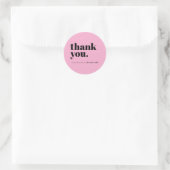 Minimalist Pink Business Customer Thank You ラウンドシール (バッグ)