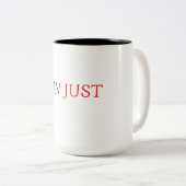 Minimalist Quote Coffee Mug ツートーンマグカップ (正面右)
