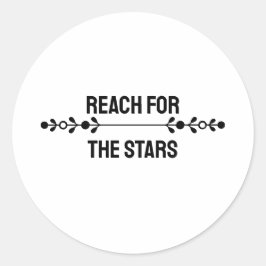 Minimalist "Reach For The Stars" ラウンドシール