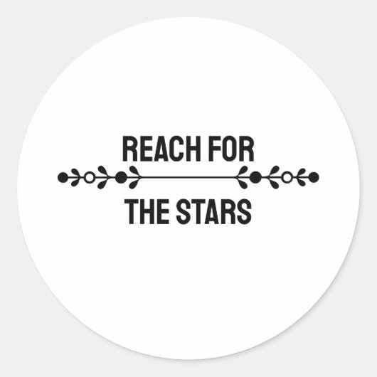 Minimalist "Reach For The Stars" ラウンドシール (正面)