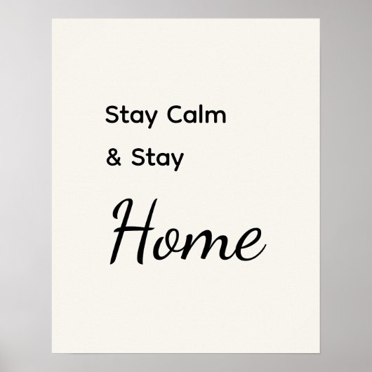 Minimalist Stay Calm & Stay White ポスター (正面)