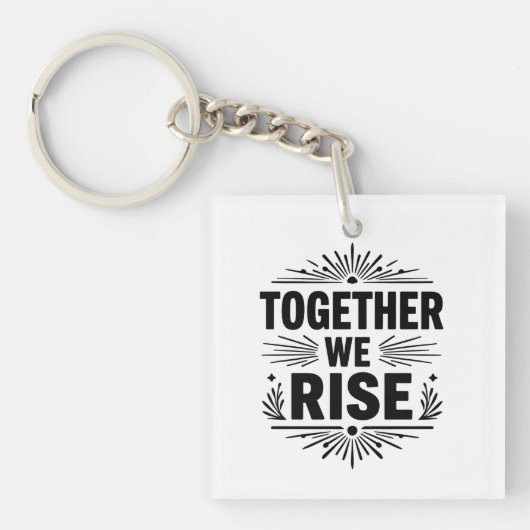 Minimalist Typography Design – "TOGETHER WE RISE" キーホルダー (正面)