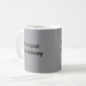 Minimalist Typography Funny Principal Saying コーヒーマグカップ (正面左)