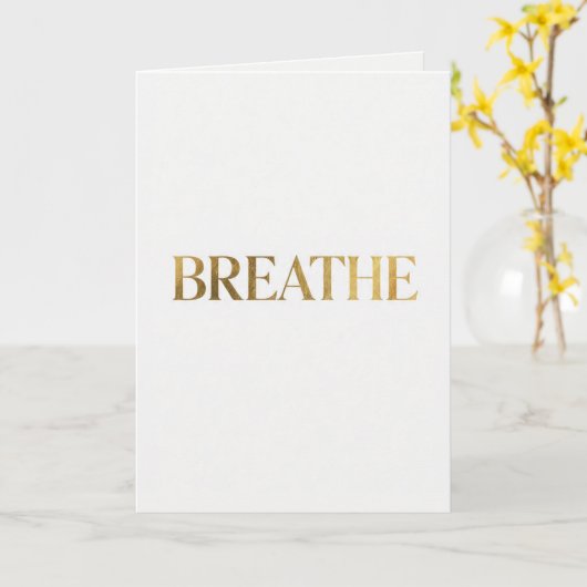 Minimalist typography with gold word breathe カード (黄色い花)