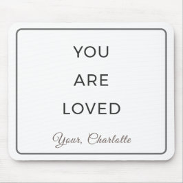 Minimalist You Are Loved Desk Mouse Pad マウスパッド