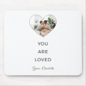 Minimalist You Are Loved Photo Mouse Pad マウスパッド (正面)