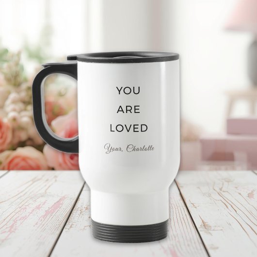 Minimalist You Are Loved Travel Mug トラベルマグ
