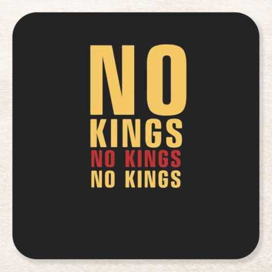 Minimalistic Design No Kings Rebellious No Kings C スクエアペーパーコースター (正面)
