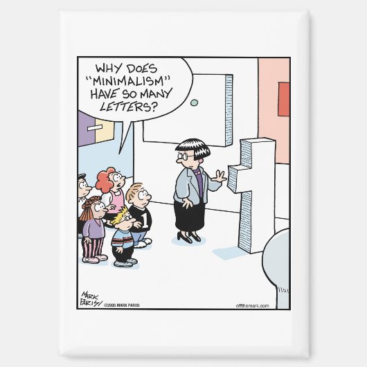 Minimilism Art マグネット (正面)