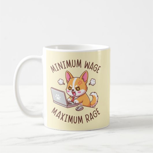 Minimum Wage Maximum Rage - Funny Corgi Office コーヒーマグカップ (左)