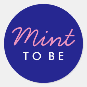 Mint to Be WelcomeバッグまたはFavoritesステッカー ラウンドシール