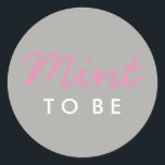 Mint to Be WelcomeバッグまたはFavoritesステッカー ラウンドシール<br><div class="desc">このシールをミニッツのパッケージのバッグに貼り、ゲストのための歓迎バッグの中結婚に入れる。これはギフトの好意結婚にも使用できる！</div>