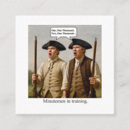 Minutemen in training. エンクロージャーカード