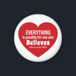 Miracle Bible Verse Red Heart Encouraging Believe マグネット<br><div class="desc">This cute magnet features a red heart with the powerful Bible verse of Mark 9:23.   It's a nice inspirational gift for Valentine's Day or any other occasion when encouragement is needed.</div>