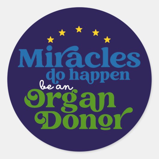 Miracles do Happen Organ Donor Awareness ラウンドシール (正面)