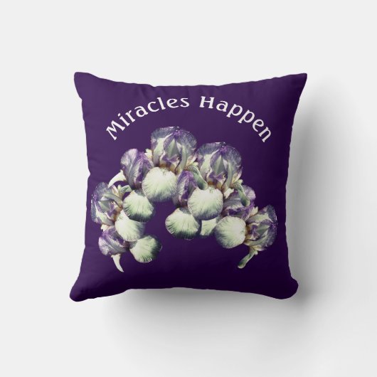 Miracles Happen Iris Flowers Inspirational クッション (裏面)