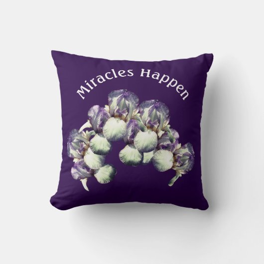 Miracles Happen Iris Flowers Inspirational    クッション (正面)