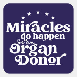 Miracles Organ Donor Awareness スクエアシール